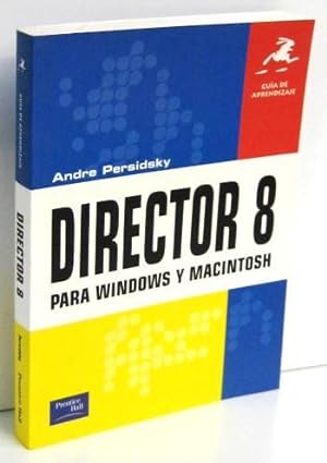 Seller image for DIRECTOR 8 PARA WINDOWS Y MACINTOSH. Guia de aprendizaje for sale by Ducable Libros