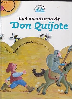 Imagen del vendedor de LAS AVENTURAS DE DON QUIJOTE Colecc Mis primeros Clsicos -Ilustraciones de ALICIA GINEBREDA a la venta por CALLE 59  Libros