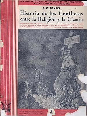 Bild des Verkufers fr HISTORIA DE LOS CONFLICTOS ENTRE LA RELIGION Y LA CIENCIA (Ediciones enciclpedicas ilustradas de gran divulgacin histrica cientfica y filosfica (Edicin Ilustrada con 110 fotografas en lmina fuera de texto) zum Verkauf von CALLE 59  Libros