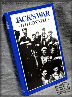 Seller image for Jack's War: Lower-Deck Recollections from World War II for sale by BookLovers of Bath