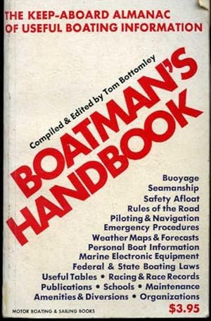 Imagen del vendedor de Boatman's Handbook: The Keep-Aboard Almanac of Useful Boating Information a la venta por Zoar Books & Gallery