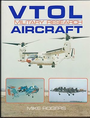 Immagine del venditore per VTOL: MILITARY RESEARCH AIRCRAFT venduto da Easton's Books, Inc.