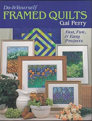 Bild des Verk�ufers f�r DO-IT-YOURSELF FRAMED QUILTS: FAST, FUN, AND EASY PROJECTS zum Verkauf von Easton's Books, Inc.