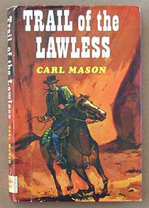 Seller image for Trail of the lawless. for sale by Lost and Found Books