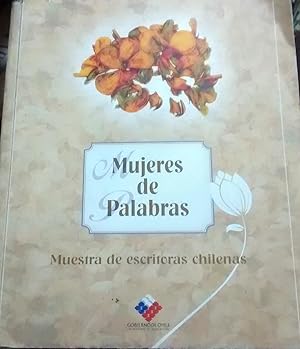 Imagen del vendedor de Mujeres de Palabras. Muestra de escritoras chilenas a la venta por Librera Monte Sarmiento