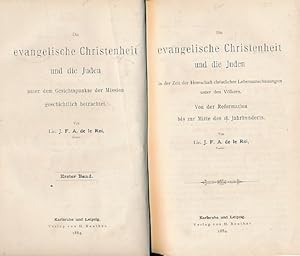 Image du vendeur pour Die Evangelische Christenheit Und Die Juden: Von der Reformation bis zur Mitte des 18. Jahrhunderts Volume I mis en vente par Barter Books Ltd