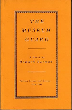 Seller image for THE MUSEUM GUARD. for sale by Monroe Stahr Books