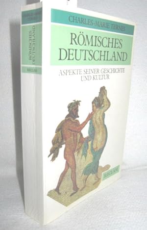 Bild des Verkufers fr Rmisches Deutschland (Aspekte seiner Geschichte und Kultur) zum Verkauf von Antiquariat Zinnober
