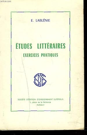Image du vendeur pour ETUDES LITTERAIRES. EXERCICES PRATIQUES. mis en vente par Le-Livre