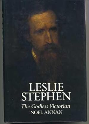 Leslie Stephen : The Godless Victorian