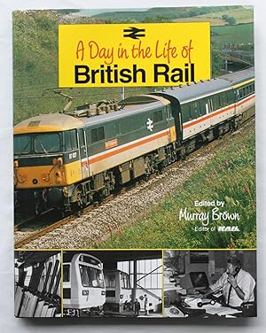 A Day in the Life of British Rail