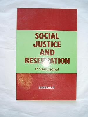 Social Justice and Reservation