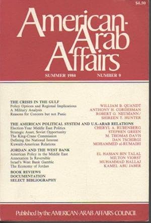 Imagen del vendedor de American-Arab Affairs 9 Summer 1984) a la venta por Bookfeathers, LLC