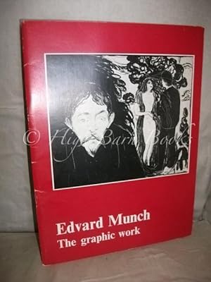 Bild des Verkufers fr Edvard Munch - The Graphic Work: A Loan Exhibition From The Munch Museum, Oslo, Norway 1972-1973 zum Verkauf von High Barn Books