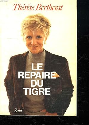 Image du vendeur pour LE REPAIRE DU TIGRE. mis en vente par Le-Livre