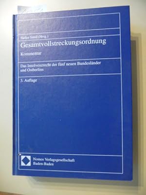 Seller image for Gesamtvollstreckungsordnung : Kommentar ; das Insolvenzrecht der fnf neuen Bundeslnder und Ostberlins for sale by Gebrauchtbcherlogistik  H.J. Lauterbach