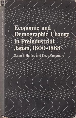 Immagine del venditore per Economic and Demographic Change in Preindustrial Japan, 1600-1868 venduto da Jonathan Grobe Books