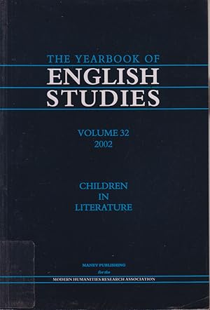 Seller image for Children in Literature (Yearbook of English Studies 2002 Volume 32) for sale by Jonathan Grobe Books