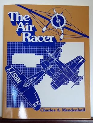 Imagen del vendedor de THE AIR RACER. REVISED EDITION a la venta por RON RAMSWICK BOOKS, IOBA