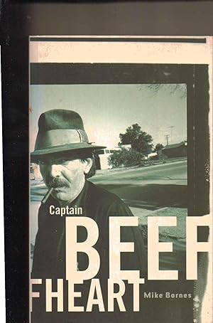 Immagine del venditore per Captain Beefheart : The Biography venduto da SAVERY BOOKS