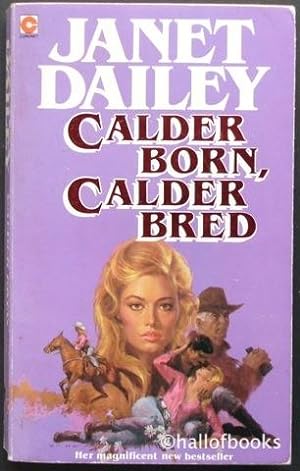 Seller image for Calder Born, Calder Bred for sale by Hall of Books