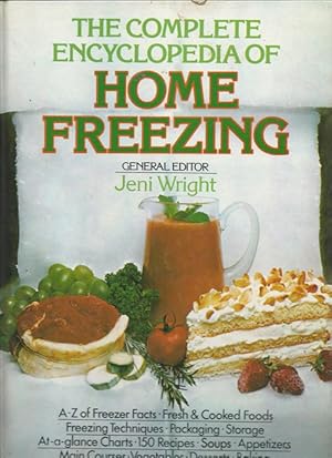 The Complete Encyclopedia of Home Freezing