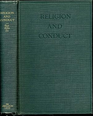 Seller image for RELIGION AND CONDUCT. The Report of a Conference Held at Northwestern University Novermber 15-16, 1929. for sale by Kurt Gippert Bookseller (ABAA)