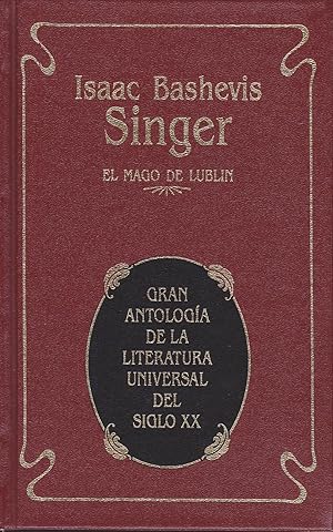 EL MAGO DE LUBLIN (col Gran antología de la Literatura universal del Siglo XX)