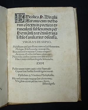 Imagen del vendedor de Bucolica. P. Virgilii Maronis cum verborum contextu in poeticis turuaculorum suble namen per hermannum Torrentinum triuiali stilo familiariter discussa. a la venta por Biblion Antiquariat