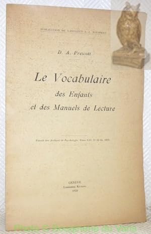 Immagine del venditore per Le Vocabulaire des Enfants et des Manuels de Lecture.Extrait des Archives de Psychologie, Tome XXI, No 83-84, 1929.Publication de l'Institut J. J. Rousseau. venduto da Bouquinerie du Varis