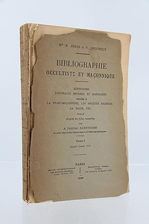 Imagen del vendedor de Bibliographie occultiste et maonnique, vol. 1 a la venta por Librairie Le Feu Follet