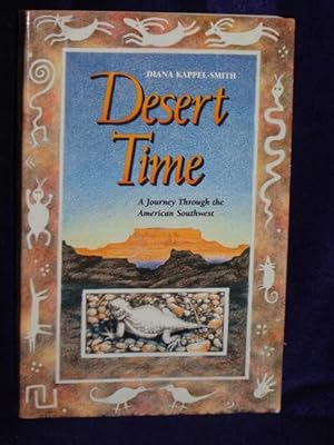 Seller image for Desert Time: a journey through the American Southwest for sale by Gil's Book Loft