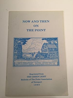 Now and Then On The Point