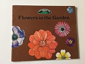Seller image for Flowers In The Garden, Althea's Nature Series for sale by WellRead Books A.B.A.A.