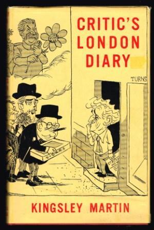 Critic's London diary, from the New statesman, 1931-1956