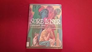 Seller image for SORE LOSER for sale by Betty Mittendorf /Tiffany Power BKSLINEN