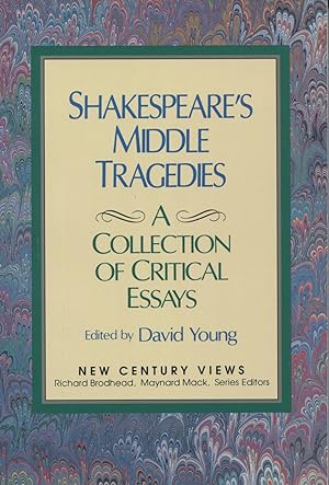 Seller image for Shakespeare's Middle Tragedies : A Collection of Critical Essays (New Century Views Ser.) for sale by Kenneth A. Himber