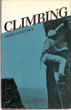 Immagine del venditore per Climbing. With a chapter on Artificial Climbing by Trevor Jones. venduto da City Basement Books