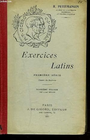 Imagen del vendedor de EXERCICES LATINS. PREMIERE SERIE. CLASSE DE SIXIEME. a la venta por Le-Livre