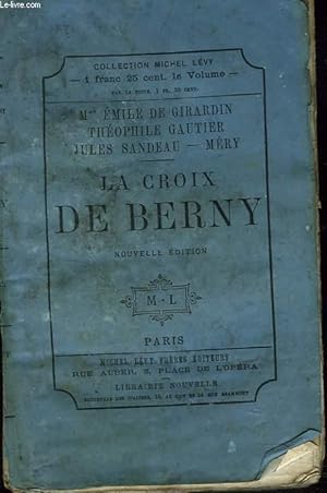 Immagine del venditore per LA CROIX DE BERNY venduto da Le-Livre