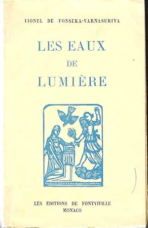 Les Eaux de Lumière. Dialogue entre un oriental et un occidental