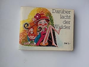 Darüber lacht der Widder.