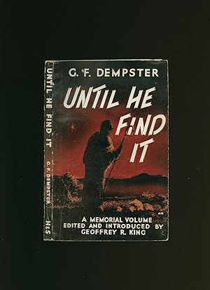 Imagen del vendedor de Until He Find It a la venta por Little Stour Books PBFA Member