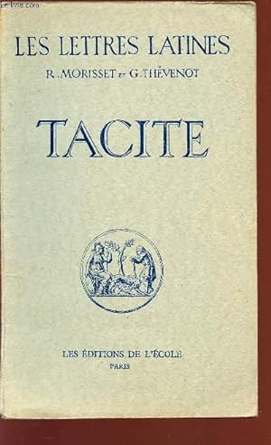 Bild des Verkufers fr TACITE - CHAPITRE XXXII - LES LETTRES LATINES - Classe de premire. zum Verkauf von Le-Livre