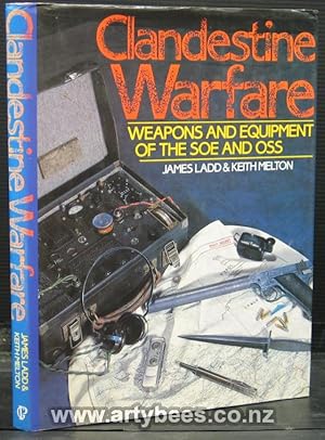 Seller image for Clandestine Warfare. Weapons and Equipment of the SOE and OSS for sale by Arty Bees Books