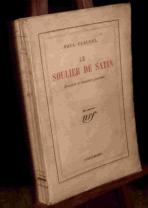 Seller image for LE SOULIER DE SATIN - PREMIERE ET DEUXIEME JOURNEES for sale by Livres 113