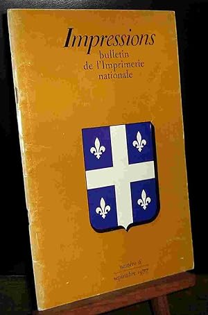 Bild des Verkufers fr IMPRESSIONS - BULLETIN DE L'IMPRIMERIE NATIONALE - NUMERO 6 zum Verkauf von Livres 113