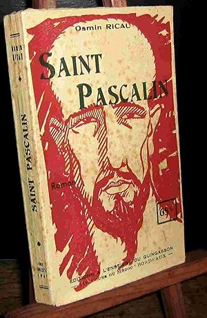 Seller image for SAINT PASCALIN for sale by Livres 113