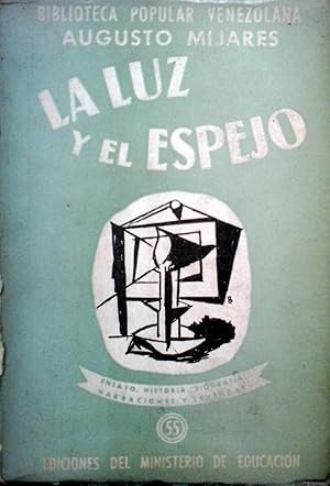 La luz y el espejo (ensayos).