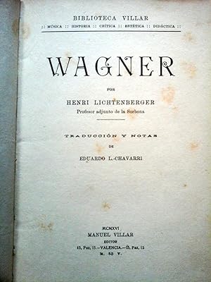 WAGNER.Traducción y notas por Eduardo L.-Chavarri